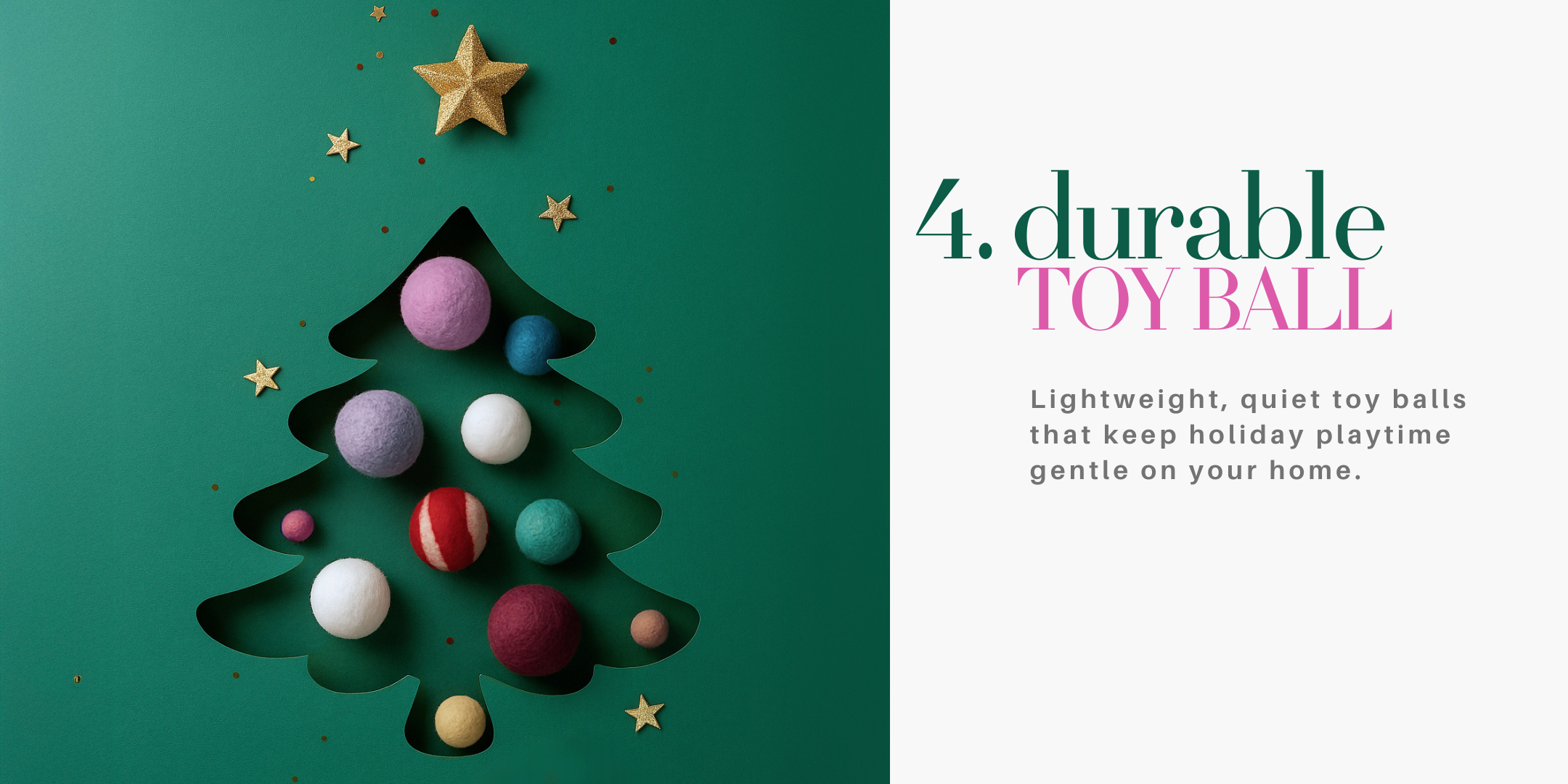 Holiday tree–shaped cutout filled with colorful Nooee Pet wool toy balls, decorated with gold stars on a green festive background.